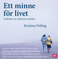 Ett minne för livet - Kristina Fröling