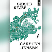 Sidste rejse - Carsten Jensen