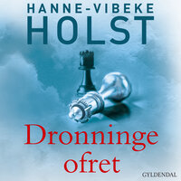 Dronningeofret - Hanne-Vibeke Holst