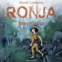 Ronja Røverdatter - Astrid Lindgren