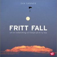Fritt fall - Eva Sanner