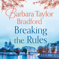 Breaking The Rules - Barbara Taylor Bradford