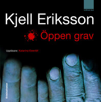 Öppen grav - Kjell Eriksson