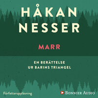 Marr : En berättelse ur Barins triangel - Håkan Nesser