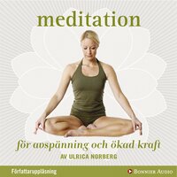 Meditation - Ulrica Norberg