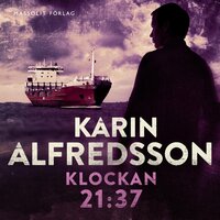 Klockan 21.37 - Karin Alfredsson