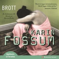Brott - Karin Fossum