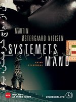 Systemets mand - Martin Østergaard-Nielsen