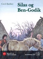 Silas 2 - Silas og Ben-Godik - Cecil Bødker