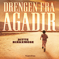 Drengen fra Agadir - Ditte Birkemose