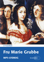 Fru Marie Grubbe - J.P. Jacobsen