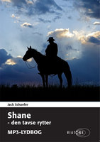 Shane - den tavse rytter - Jack Schaefer