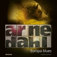 Europa blues - Arne Dahl