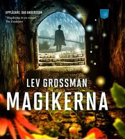 Magikerna - Lev Grossman