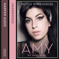 Amy, My Daughter - Mitch Winehouse