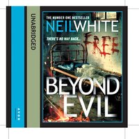 Beyond Evil - Neil White