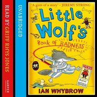 Little Wolf’s Book of Badness - Ian Whybrow