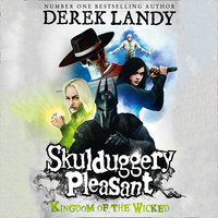 Kingdom of the Wicked - Derek Landy