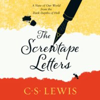 The Screwtape Letters: Letters from a Senior to a Junior Devil - C. S. Lewis