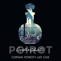 Curtain: Poirot's Last Case - Agatha Christie