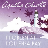 Problem at Pollensa Bay: and other stories - Agatha Christie
