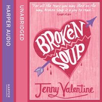 Broken Soup - Jenny Valentine