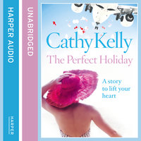 The Perfect Holiday - Cathy Kelly