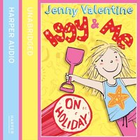 Iggy and Me on Holiday - Jenny Valentine