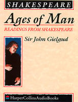Ages of Man: Readings from Shakespeare - William Shakespeare