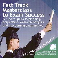 Fast track masterclass to exam success - Annie Lawler