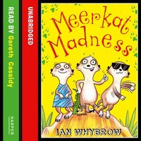 Meerkat Madness - Ian Whybrow