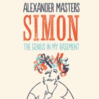 The Genius in my Basement - Alexander Masters