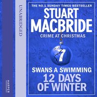 Swans A Swimming (short story) - Stuart MacBride