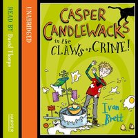 Casper Candlewacks in the Claws of Crime! - Ivan Brett