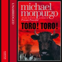 Toro! Toro! - Michael Morpurgo