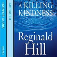 A Killing Kindness - Reginald Hill