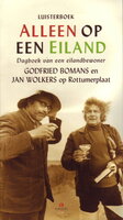Alleen op een eiland: Dagboek van een eilandbewoner - Godfried Bomans, Jan Wolkers