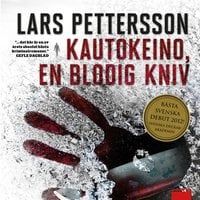 Kautokeino, en blodig kniv - Lars Pettersson