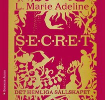 Secret : det hemliga sällskapet - L. Marie Adeline