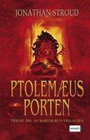 Bartimæus-trilogien 3 - Ptolemæus Porten - Jonathan Stroud