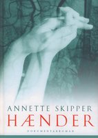 Hænder - Annette Skipper