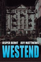 Westend - Jeff Matthews, Jesper Bernt