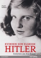 Kvinden som elskede Hitler - Angela Lambert