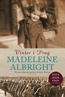 Vinter i Prag: En personlig rejse gennem krigens Europa - Madeleine Albright
