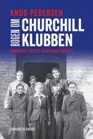Bogen om Churchillklubben - Knud Pedersen