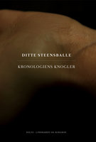 Kronologiens knogler - Ditte Steensballe