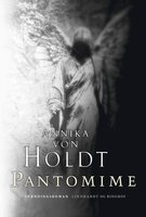 Pantomime - Annika von Holdt