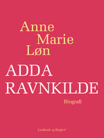 Adda Ravnkilde - Anne Marie Løn
