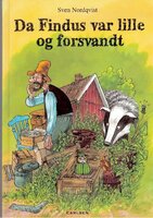 Da Findus var lille og forsvandt - Sven Nordqvist