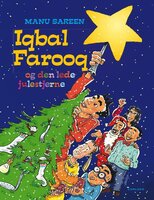 Iqbal Farooq og den lede julestjerne - Manu Sareen